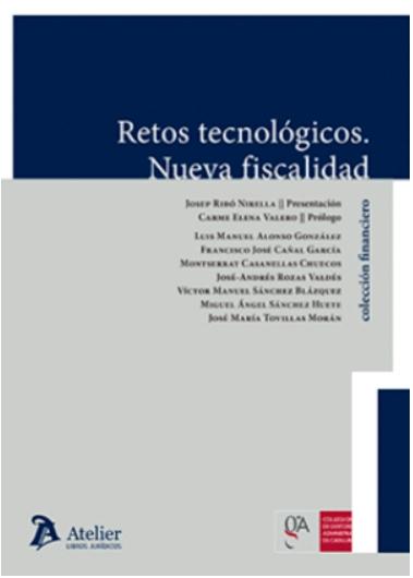 Retos tecnológicos. Nueva fiscalidad