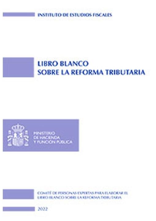 Libro Blanco sobre la reforma tributaria