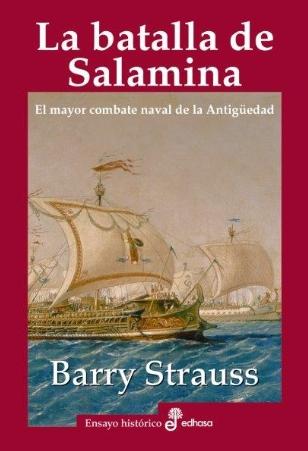 La batalla de Salamina "El mayor combate naval de la Antigüedad"