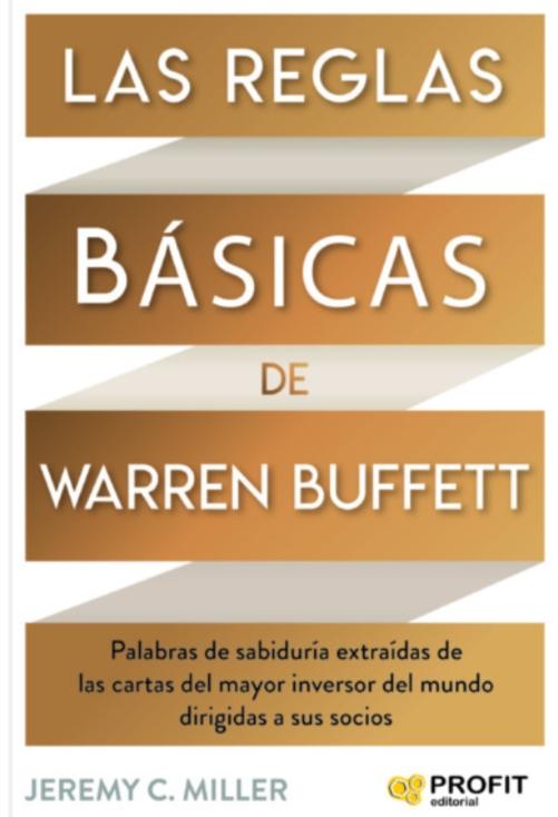 Las reglas básicas de Warren Buffett