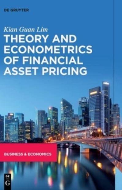 Theory and Econometrics of Financial Asset Pricing