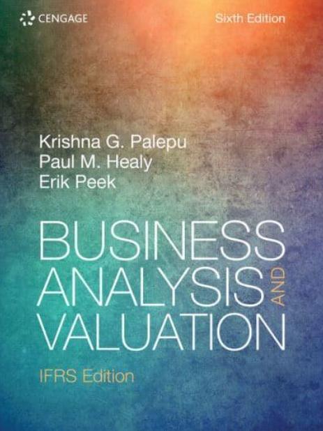 Business Analysis and Valuation "IFRS Edition"