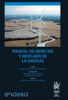 Manual de derecho y mercado de la energía