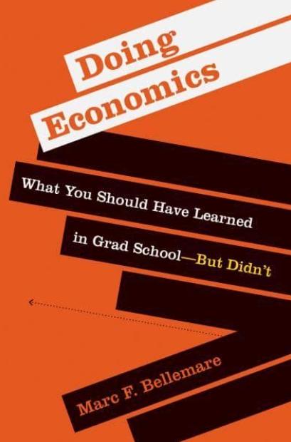 Doing Economics "What You Should Have Learned in Grad School-but Didn't"