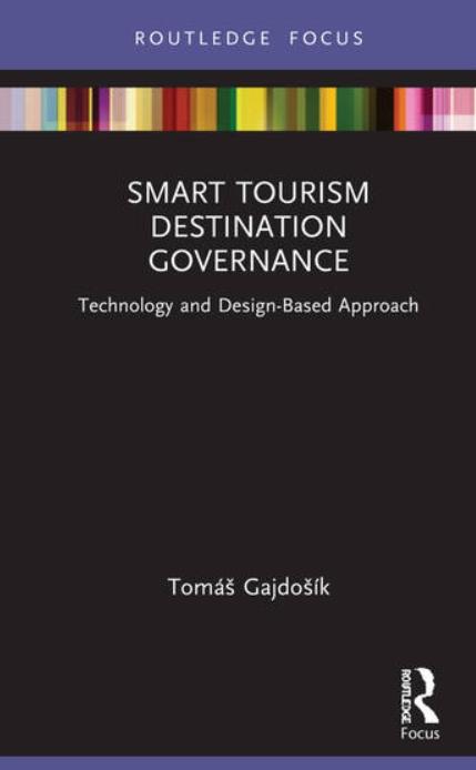 Smart Tourism Destination Governance "Technology and Design-Based Approach"
