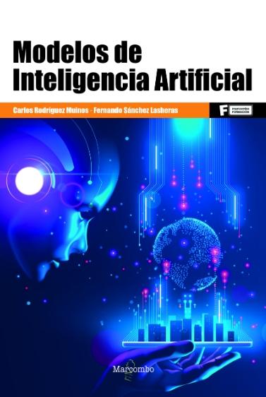 Modelos de Inteligencia Artifical Modelos de Inteligencia Artifical
