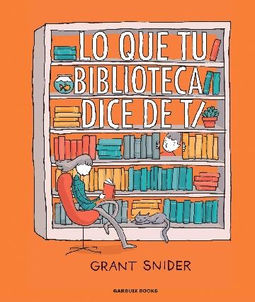 Lo que tu biblioteca dice de ti