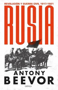 Rusia. Revolución y guerra civil 1917 - 1921 "Contiene libreta con la cronología del conflicto"