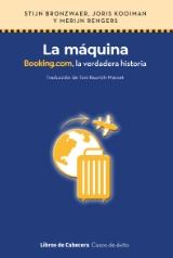 La máquina "Booking.com, la verdadera historia"