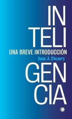 Inteligencia "Una breve introducción"