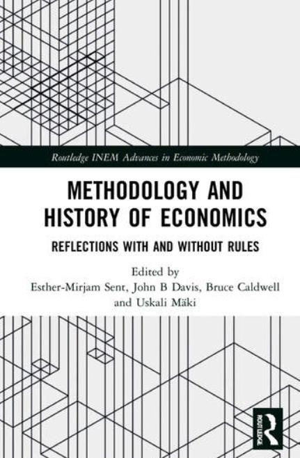 Methodology and History of Economics "Reflections with and without Rules"
