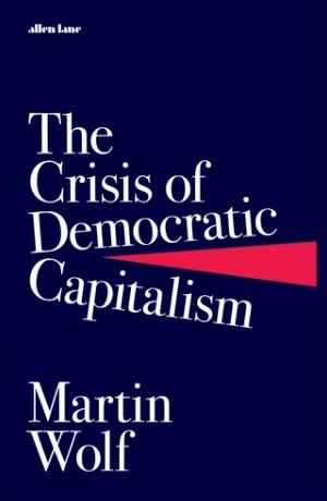 The Crisis of Democratic Capitalism