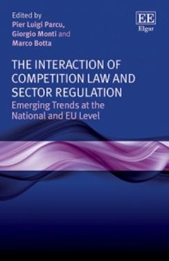 The Interaction of Competition Law and Sector Regulation "Emerging Trends at the National and EU Level"