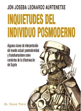 Inquietudes del individuo posmoderno