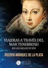 Viajeras a través del mar tenebroso en los siglos XV-XVI