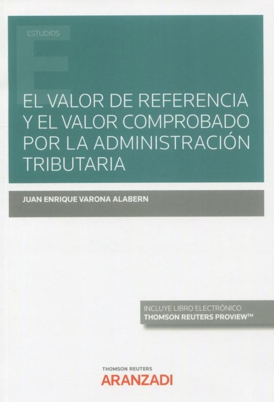 El valor de referencia y valor comprobado por la administración tributaria