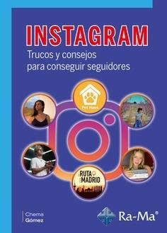 Instagram "Trucos y consejos para conseguir seguidores"