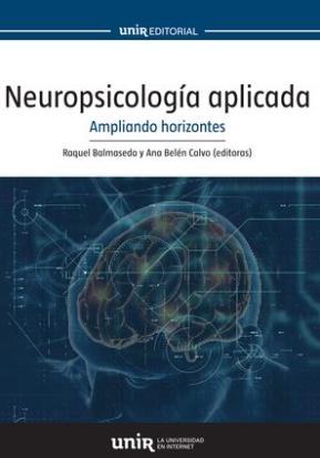 Neuropsicología aplicada "Ampliando horizontes"