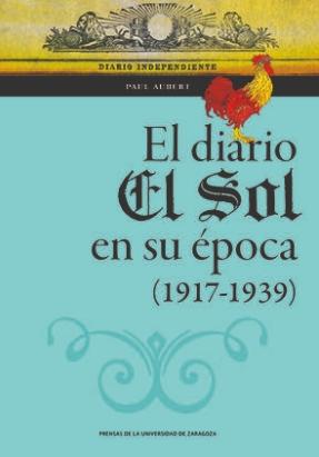 El diario El Sol en su época (1917-1939)