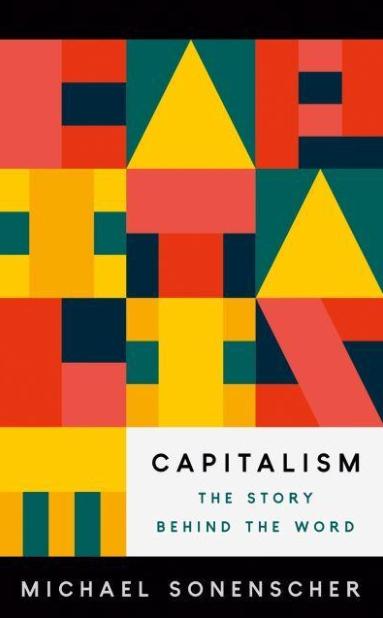 Capitalism "The Story Behind the Word"