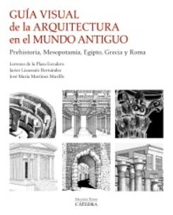 Guía visual de la arquitectura en el Mundo Antiguo