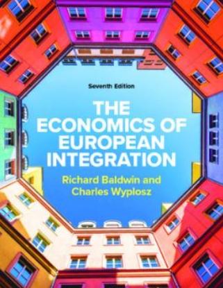 The Economics of European Integration