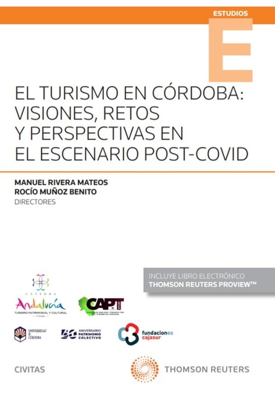 El turismo en Córdoba: visiones, retos y perspectivas en el escenario post-covid