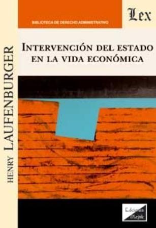 Intervención del estado en la vida económica