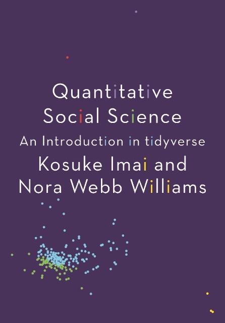 Quantitative Social Science " An Introduction in tidyverse"