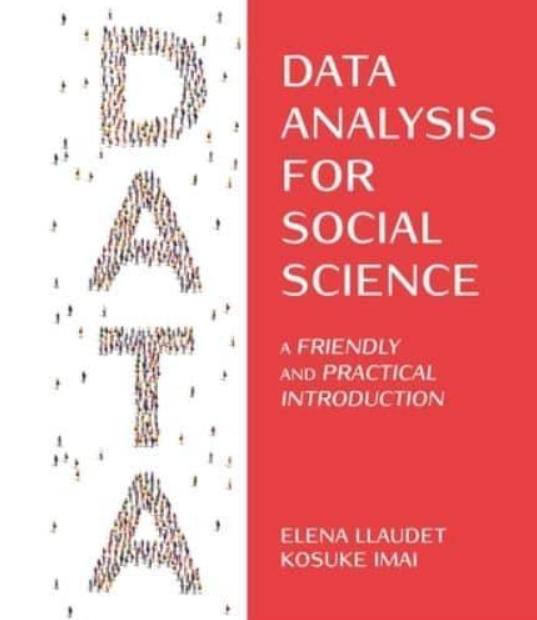 Data Analysis for Social Science "A Friendly and Practical Introduction"