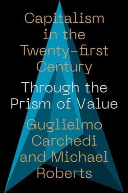 Capitalism in the Twenty-first Century "Through the Prism of Value"