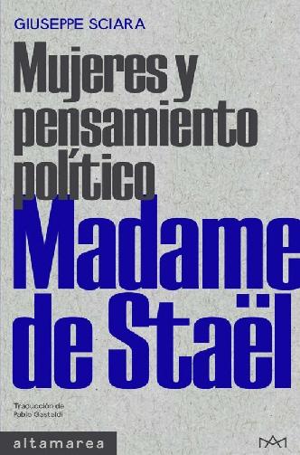 Madame de Stael "Mujeres y pensamiento político"