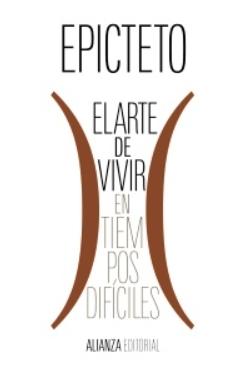 El arte de vivir (en tiempos difíciles)