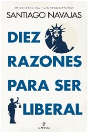 Diez razones para ser liberal