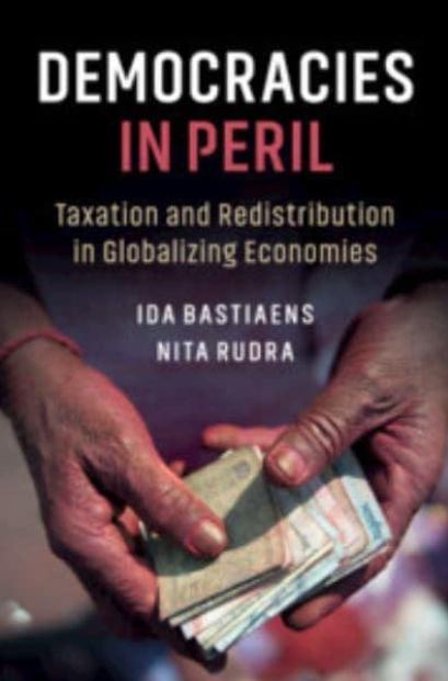 Democracies in Peril "Taxation and Redistribution in Globalising Economies"