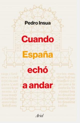 Cuando España echó a andar