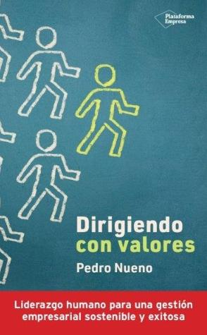 Dirigiendo con valores