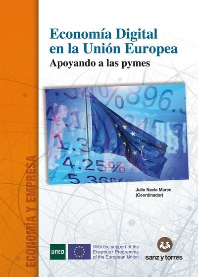 Economía Digital en la Unión Europea "Apoyando a las pymes"