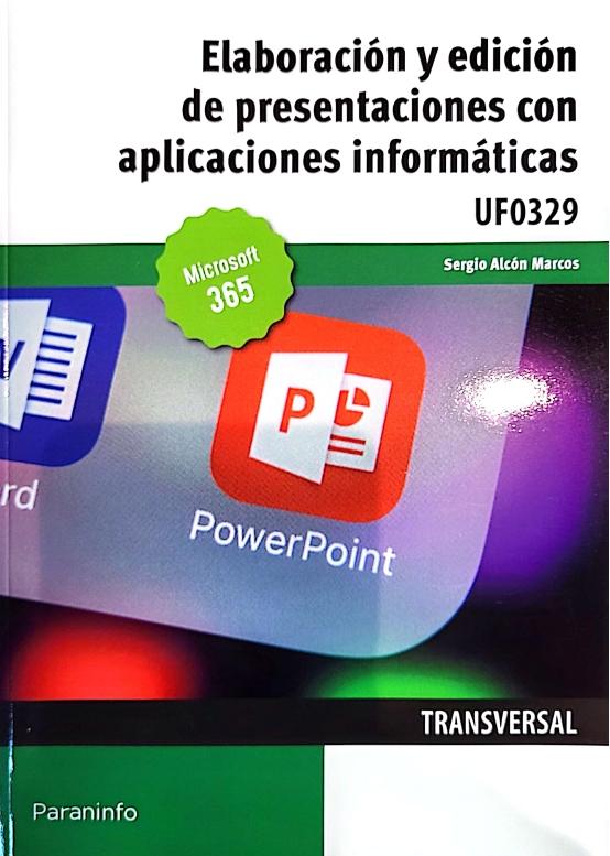 Elaboración y edición de presentaciones con aplicaciones informáticas