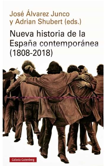 Nueva historia de la España contemporánea (1808-2018)