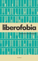 Liberofobia