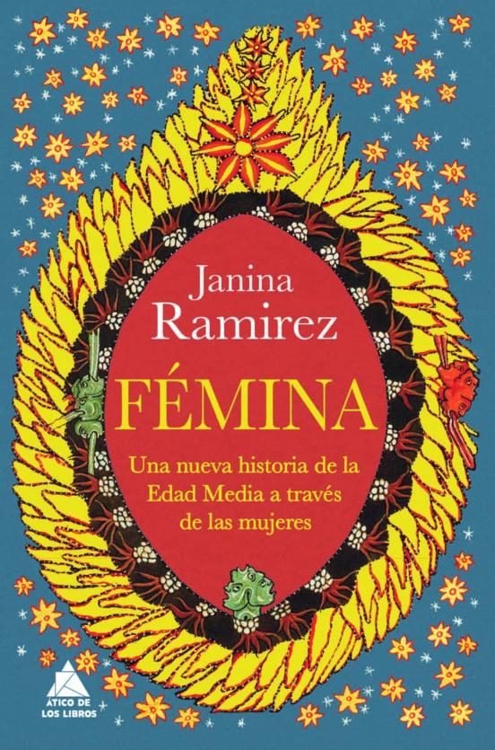 Fémina "Una nueva historia de la Edad Media a través de las mujeres"