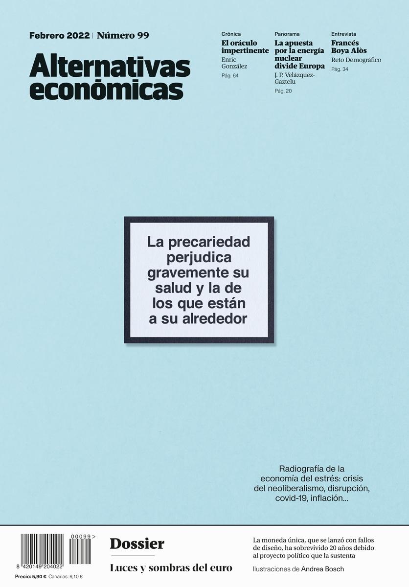 La precariedad perjudica gravemente su salud...