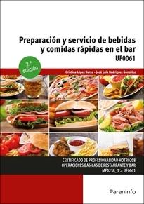 Preparación y servicio de bebidas y comidas rápidas en el bar