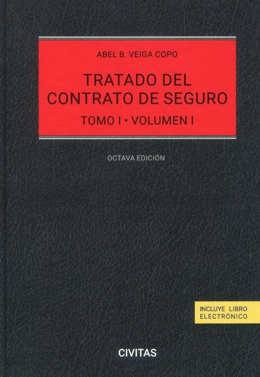 Tratado del contrato de seguro Tomo I "2 volúmenes"