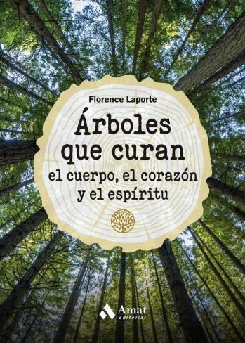 Árboles que curan "el cuerpo, el corazón y el espíritu"