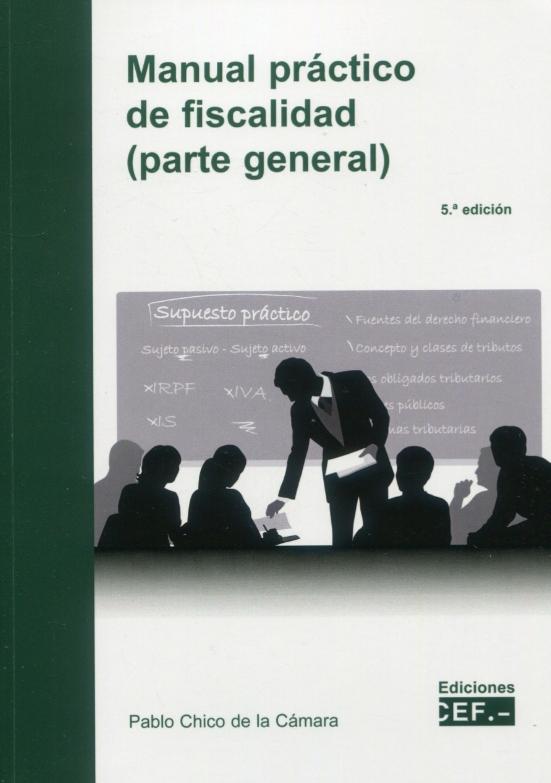 Manual práctico de fiscalidad (parte general)