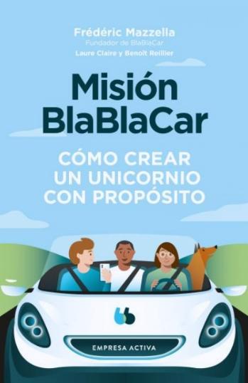 Misión BlaBlaCar "Cómo crear un un unicornio"