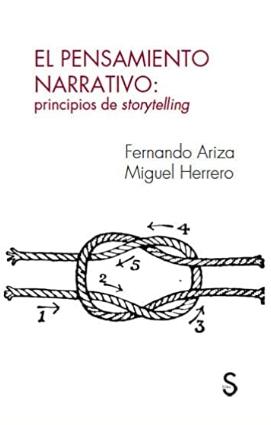 El pensamiento narrativo: principios de storytelling