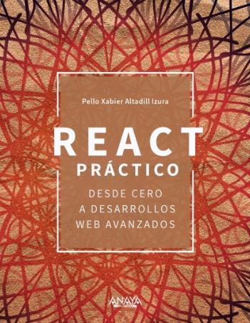 React práctico "Desde cero a desarrollos web avanzados"